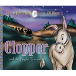 Clopper and the Night Travelers