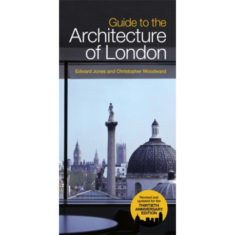 Guide To The Architecture Of London