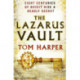 The Lazarus Vault: a pacy, heart-thumping, race-against time thriller guaranteed to have you hooked…