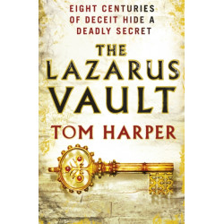 The Lazarus Vault: a pacy, heart-thumping, race-against time thriller guaranteed to have you hooked…