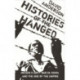 Histories of the Hanged: Britain's Dirty War in Kenya and the End of Empire
