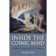 Inside the Cosmic Mind: Archetypal Astrology and the New Cosmology