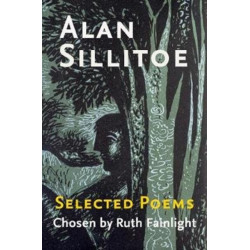 Selected Poems Chosen by Ruth Fainlight