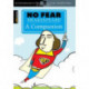 No Fear Shakespeare: A Companion: An Introduction to Shakespeare's Life, World & Plays In Plain English