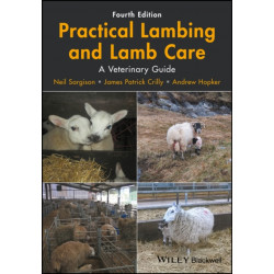 Practical Lambing and Lamb Care: A Veterinary Guide