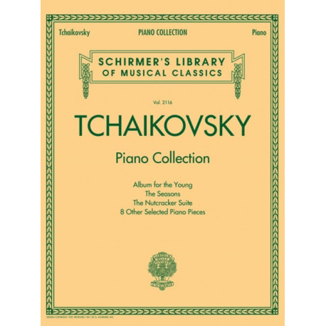 Tchaikovsky Piano Collection: Schirmer'S Library of Musical Classics Volume 2116