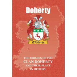 Doherty: The Origins of the Doherty Family and Their Place in History