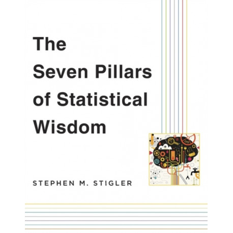 The Seven Pillars of Statistical Wisdom