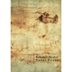 Total Fears: Selected Letters to Dubenka