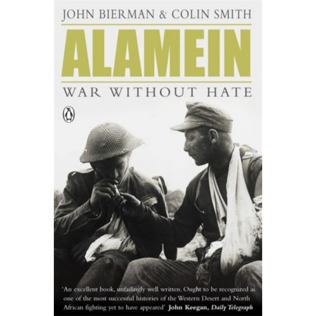 Alamein: War Without Hate