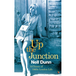 Up The Junction: A Virago Modern Classic