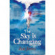 The Sky Is Changing
