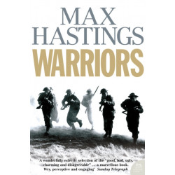 Warriors: Extraordinary Tales from the Battlefield