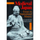 Medieval Japan: Essays in Institutional History