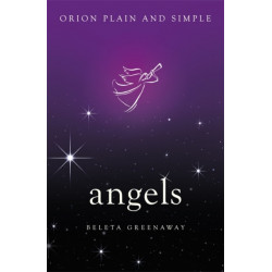Angels, Orion Plain and Simple