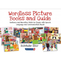 Wordless Picture Books and Guide: Sentence and Narrative Skills for People with Speech, Language and Communication Needs