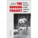 The Housing Project: Discourses, Ideals, Models and Politics in 20th-Century Exhibitions