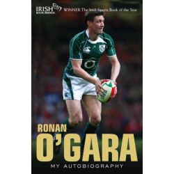 Ronan O'Gara: My Autobiography