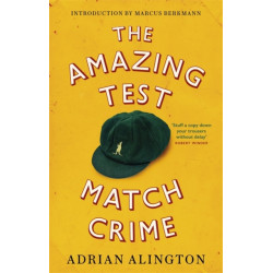 The Amazing Test Match Crime