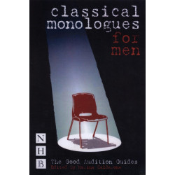 Classical Monologues for Men: Good Audition Guides