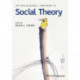 The New Blackwell Companion to Social Theory
