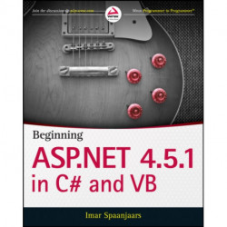 Beginning ASP.NET 4.5.1: in C- and VB