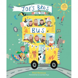 Joe's Bros and the Bus That Goes