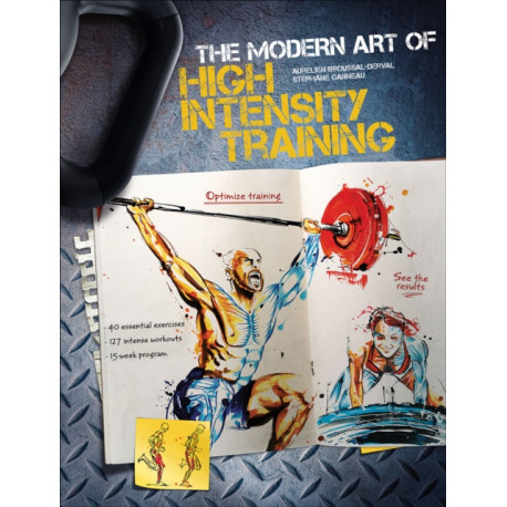 The Modern Art of High Intensity Training