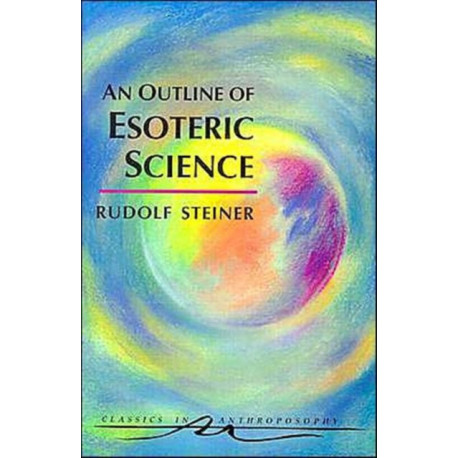 An Outline of Esoteric Science
