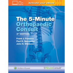 The 5 Minute Orthopaedic Consult