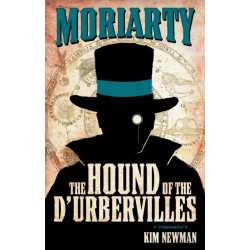 Professor Moriarty: The Hound of the D'Urbervilles: The Hound of the D'Urbervilles
