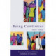 Being Confirmed: Foreword by Rowan Williams
