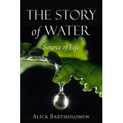 The Story of Water: Source of Life