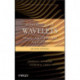 Fundamentals of Wavelets: Theory, Algorithms, and Applications