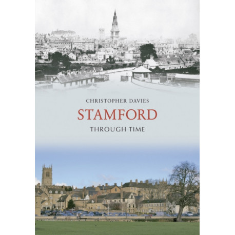 Stamford Through Time