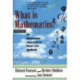 What Is Mathematics?: An Elementary Approach to Ideas and Methods