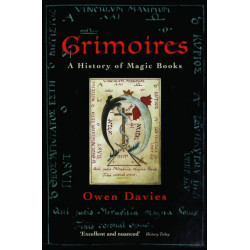 Grimoires: A History of Magic Books