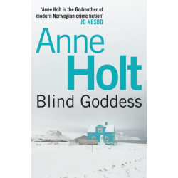 Blind Goddess: The chillingly gripping scandi noir from the 'godmother of modern Norwegian crime fiction' Jo Nesbo