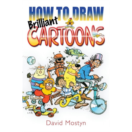 How to Draw Brilliant Cartoons