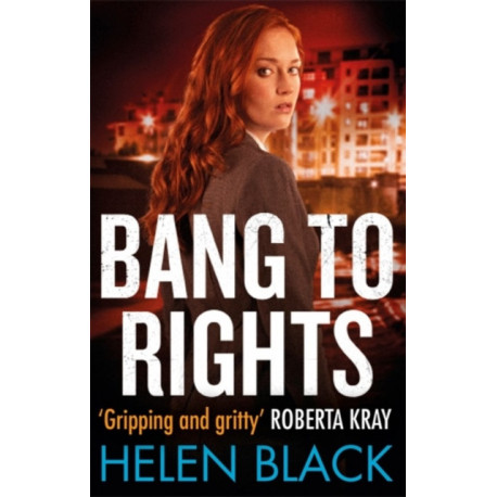 Bang to Rights