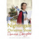 The Nightingale Christmas Show: (Nightingales 9)