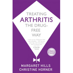Treating Arthritis: The Drug Free Way