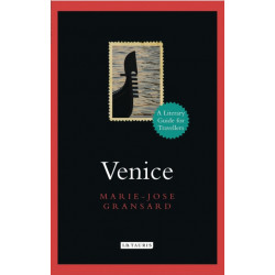 Venice: A Literary Guide for Travellers