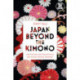 Japan beyond the Kimono: Innovation and Tradition in the Kyoto Textile Industry