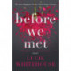 Before We Met