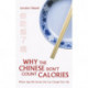 Why the Chinese Don't Count Calories