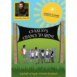 Class 10's Chance to Shine