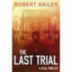 The Last Trial