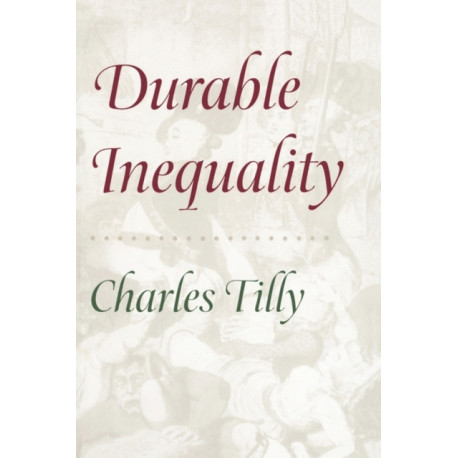 Durable Inequality
