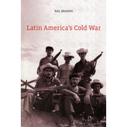Latin America’s Cold War